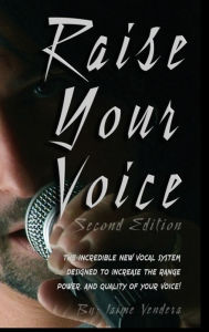 Title: Raise Your Voice, Author: Jaime Vendera