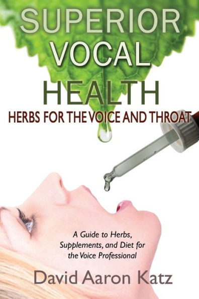 Superior Vocal Health