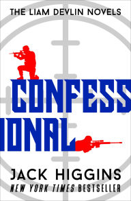 Title: Confessional (Liam Devlin Series #3), Author: Jack Higgins