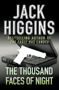 Title: The Thousand Faces of Night, Author: Jack Higgins