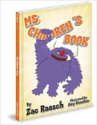 Title: MS Children's Book, Author: Zac Raasch