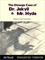 Title: The Strange Case of Dr. Jekyll and Mr. Hyde (Enhanced Edition), Author: Robert Louis Stevenson