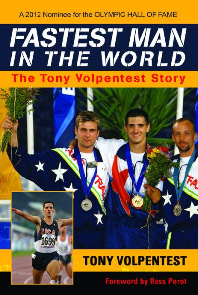 Fastest Man in the World: The Tony Volpentest Story