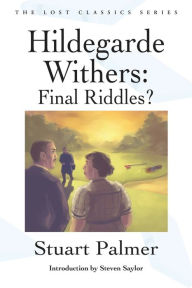 Hildegarde Withers: Final Riddles?