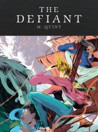 Title: The Defiant, Author: M. Quint