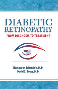 Title: Diabetic Retinopathy: From Diagnosis to Treatment, Author: David S. Boyer