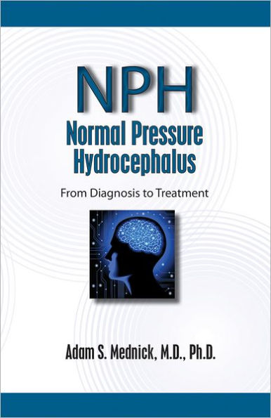 Normal Pressure Hydrocephalus: From Diagnosis to Treatment