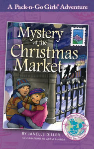 Title: Mystery at the Christmas Market: Austria 3, Author: Janelle Diller