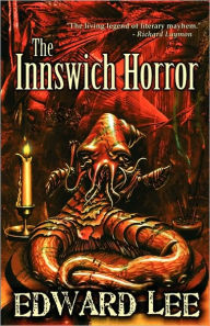 Title: The Innswich Horror, Author: Edward Lee Jr