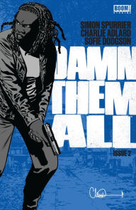 Title: Damn Them All #2, Author: Simon Spurrier