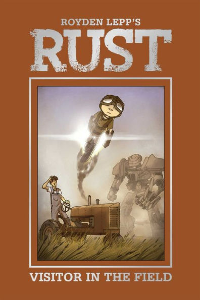 Rust Vol. 1: A Visitor in the Field