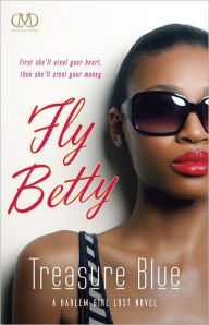 Title: Fly Betty, Author: Treasure Blue