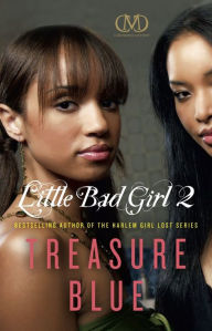 Title: Little Bad Girl 2, Author: Treasure Blue