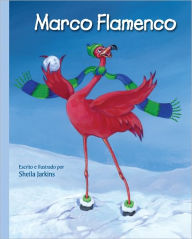 Title: Marco Flamenco (Spanish Edition), Author: Sheila Jarkins