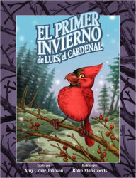 Title: El primer invuerbi de Luis, el cardenal, Author: Amy Crane Johnson