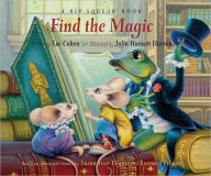 Title: Find the Magic (Rip Squeak Series), Author: Lee Cohen