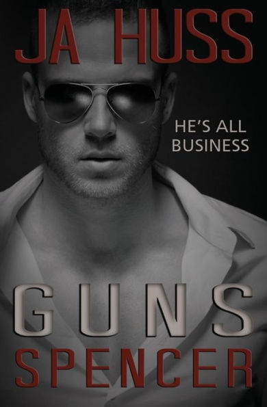 Guns: The Spencer Book (Rook & Ronin Spinoff)