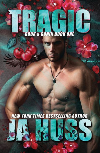 Tragic: Rook and Ronin Book One