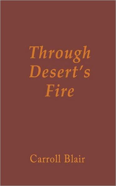 Through Desert's Fire