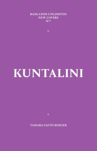Kuntalini: New Lovers #7