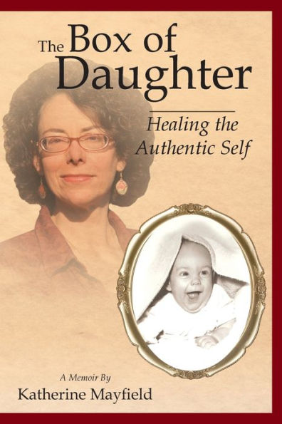 the Box of Daughter: Healing Authentic Self