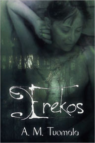 Title: Erekos, Author: A. M. Tuomala