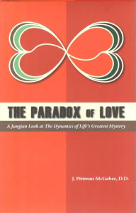 Title: Paradox of Love, Author: J. Pittman McGehee
