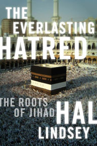 Title: The Everlasting Hatred, Author: Hal Lindsey