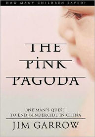 Title: The Pink Pagoda, Author: Dr. James Garrow