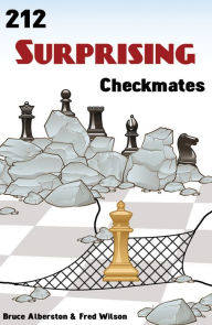 Title: 212 Surprising Checkmates:, Author: Bruce Alberston