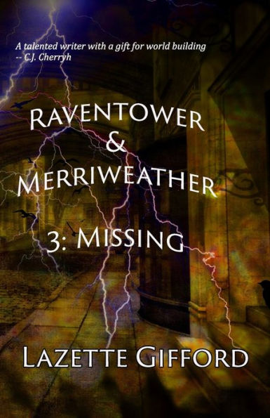 Raventower & Merriweather 3: Missing