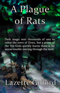 Title: A Plague of Rats, Author: Lazette Gifford