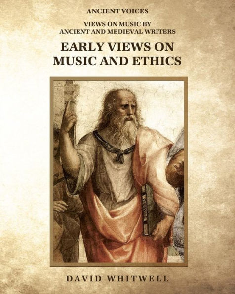 Early Views on Music and Ethics