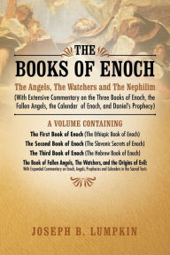 Title: The Books Of Enoch, Author: Joseph B. Lumpkin