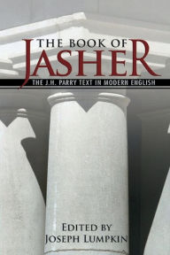 Title: The Book of Jasher: The J. H. Parry Text, Author: Joseph Lumpkin