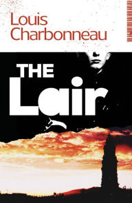 Title: The Lair, Author: Louis Charbonneau