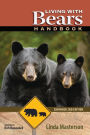 Living With Bears Handbook, Expanded 2nd Edition