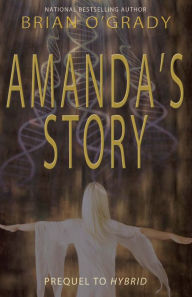 Title: Amanda's Story, Author: Brian O'Grady