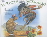 Title: Tortoise and the Jackrabbit, Author: Susan Lowell