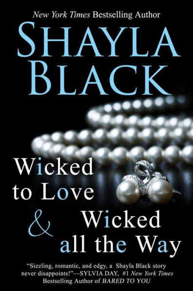 Wicked All the Way (Wicked Lovers Novella #6.5)