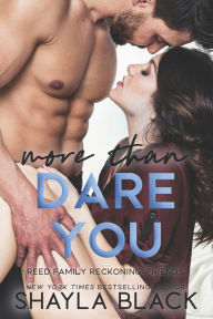 Title: More Than Dare You, Author: Shayla Black