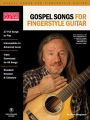 Gospel Songs for Fingerstyle Guitar: Acoustic Guitar Private Lessons Series