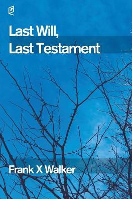 Last Will, Testament