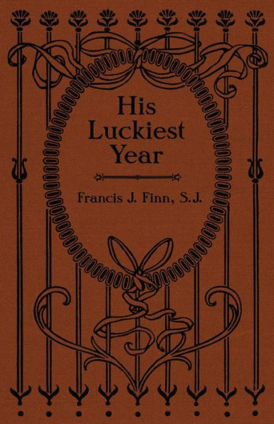 His Luckiest Year: A Sequel to "Lucky Bob"