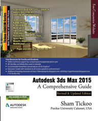 Title: Autodesk 3ds Max 2015: A Comprehensive Guide, Author: Cadcim Technologies