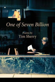 Title: One of Seven Billion, Author: Tim Sherry