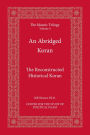 An Abridged Koran: A Reconstructed Historical Koran