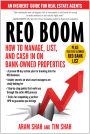 REO Boom: How to Manage, List, and Cash in on Bank-Owned Properties: An Insiders' Guide for Real Estate Agents