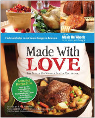 Title: Made With Love: The Meals On Wheels Family Cookbook, Author: Enid Borden