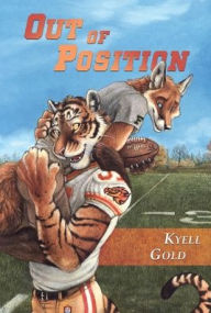 Title: Out of Position, Author: Kyell Gold